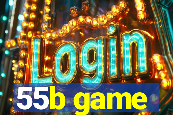 55b game
